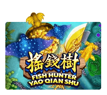 Fish Hunting: Yao Qian Shu