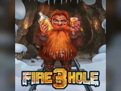 Fire in the Hole 3