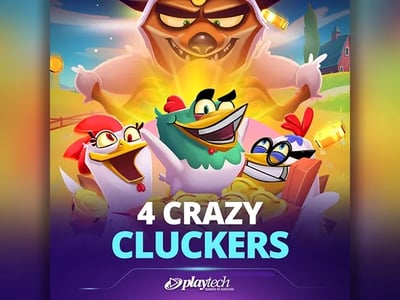4 Crazy Cluckers