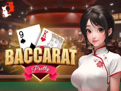 Pretty Baccarat
