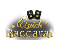 Quick Baccarat