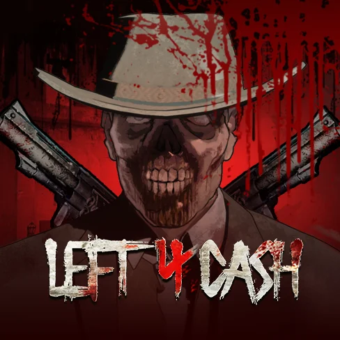 Left 4 Cash