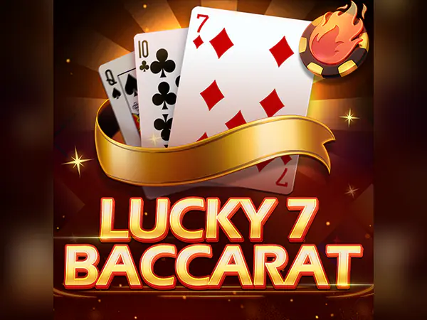 Lucky 7 Baccarat
