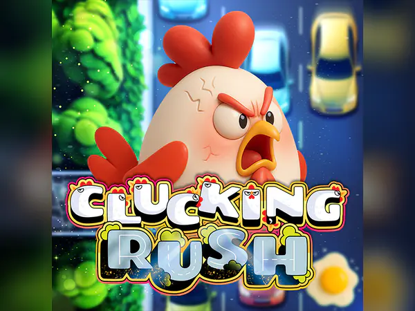 Clucking Rush
