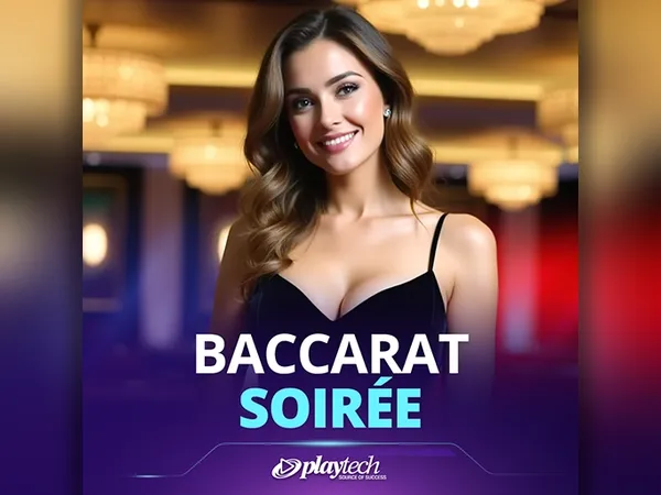 Baccarat Soirée
