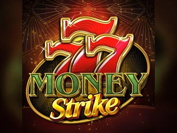 777 Money Strike